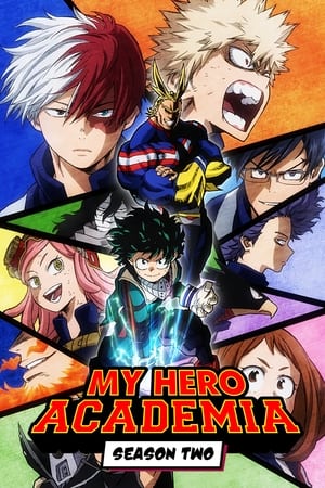 Boku no Hero Academia 2nd Season มายฮีโร่ อคาเดเมีย ภาค 2 ตอนที่ 1-25 พากย์ไทย