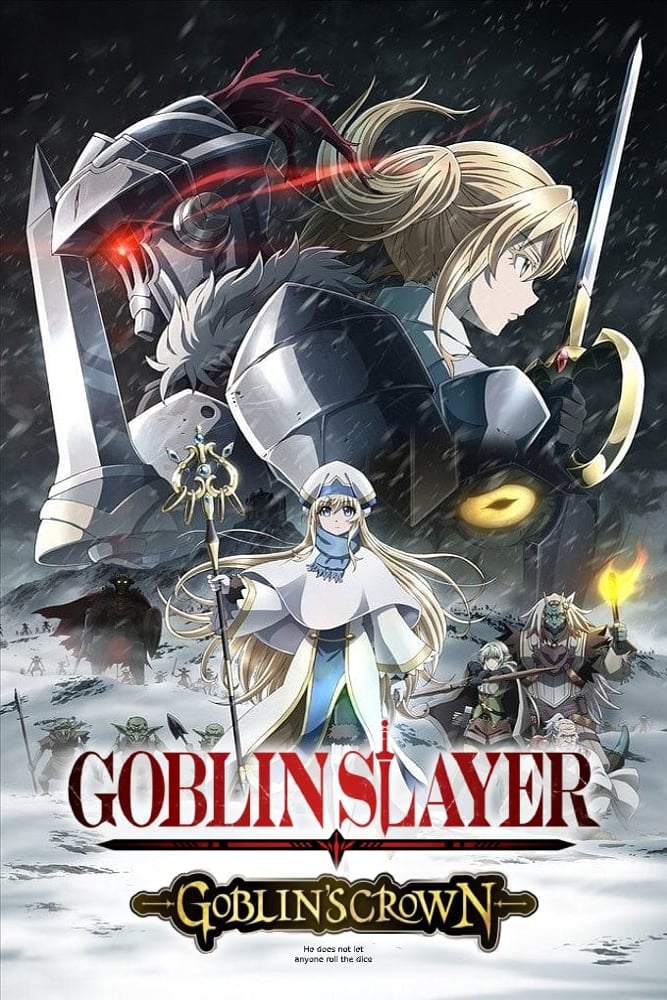 Goblin Slayer -Goblin’s Crown- Goblin Slayer: Goblin's Crown