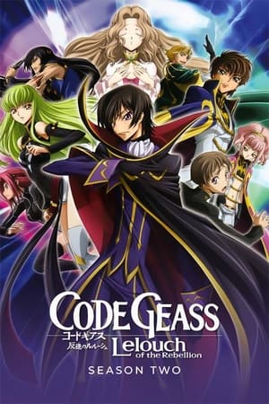 Code Geass: Hangyaku no Lelouch R2 โค้ดกีอัส ภาคการปฏิวัติของลูลูช ภาค 2 ตอนที่ 1-25 พากย์ไทย