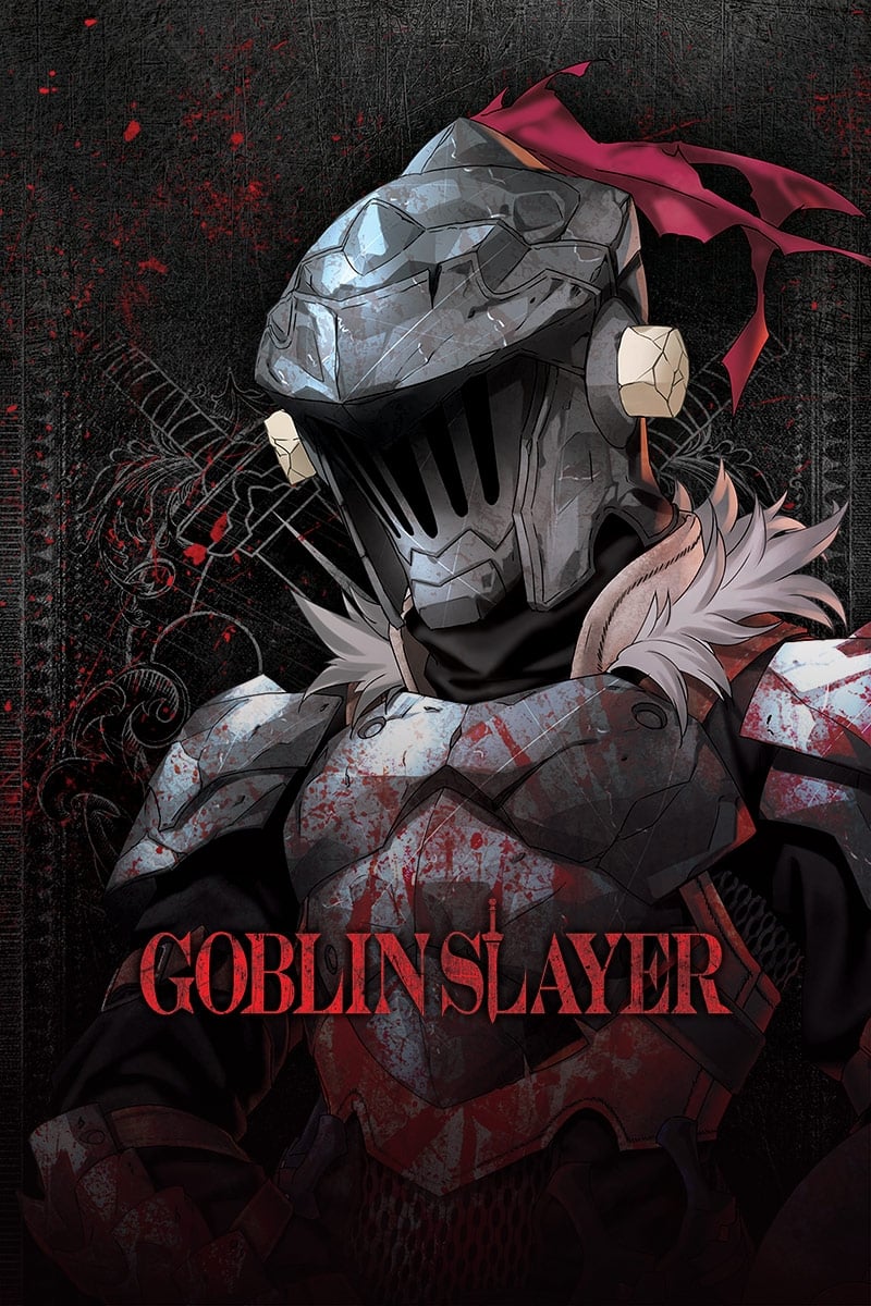 Goblin Slayer ก็อบลินสเลเยอร์ รวมทุกภาค