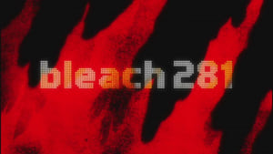 Bleach บลีช เทพมรณะ ตอนที่ 281