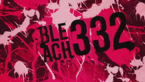 Bleach บลีช เทพมรณะ ตอนที่ 332