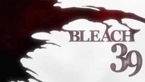 Bleach บลีช เทพมรณะ ตอนที่ 39