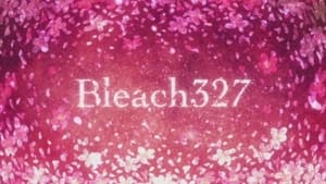 Bleach บลีช เทพมรณะ ตอนที่ 327