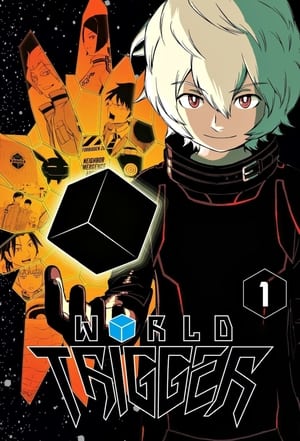 World Trigger เวิลด์ ทริกเกอร์